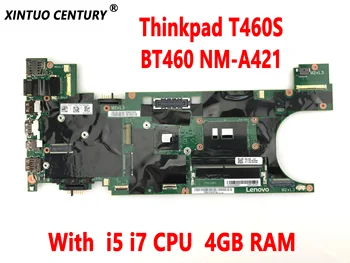 FRU 00JT928 00JT935 00JT924 00UR992 Lenovo Thinkpad T460S laptop anakart BT460 NM-A421 ile ı5 ı7 CPU 4GB RAM 100 % test